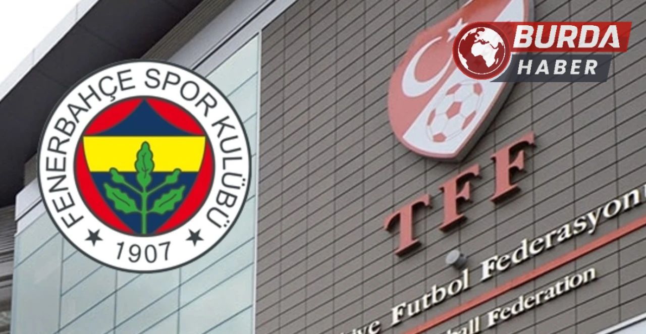 Fenerbahçe, TFF'den Hakem Skandalı Hakkında Şeffaf Bilgi İstiyor