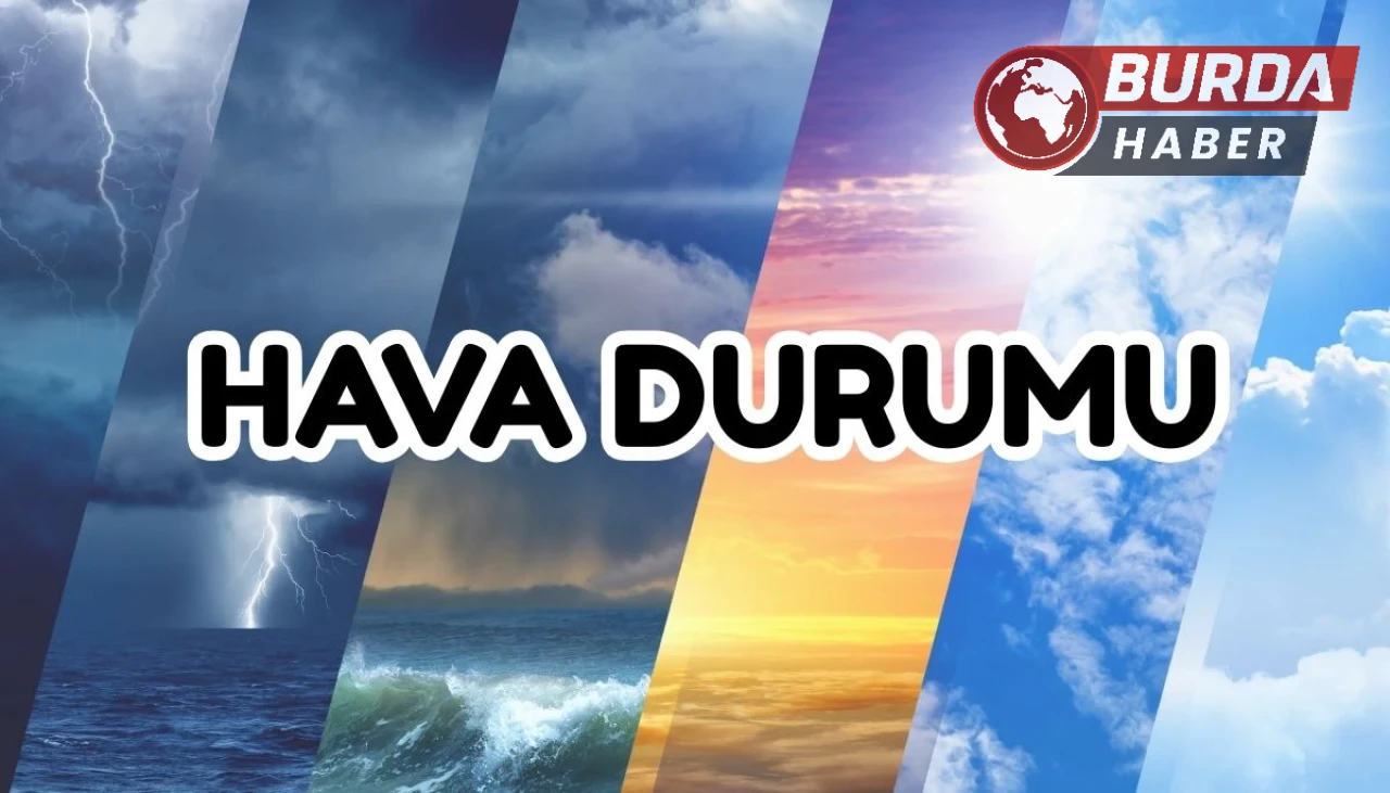Yurt Genelinde Hava Durumu