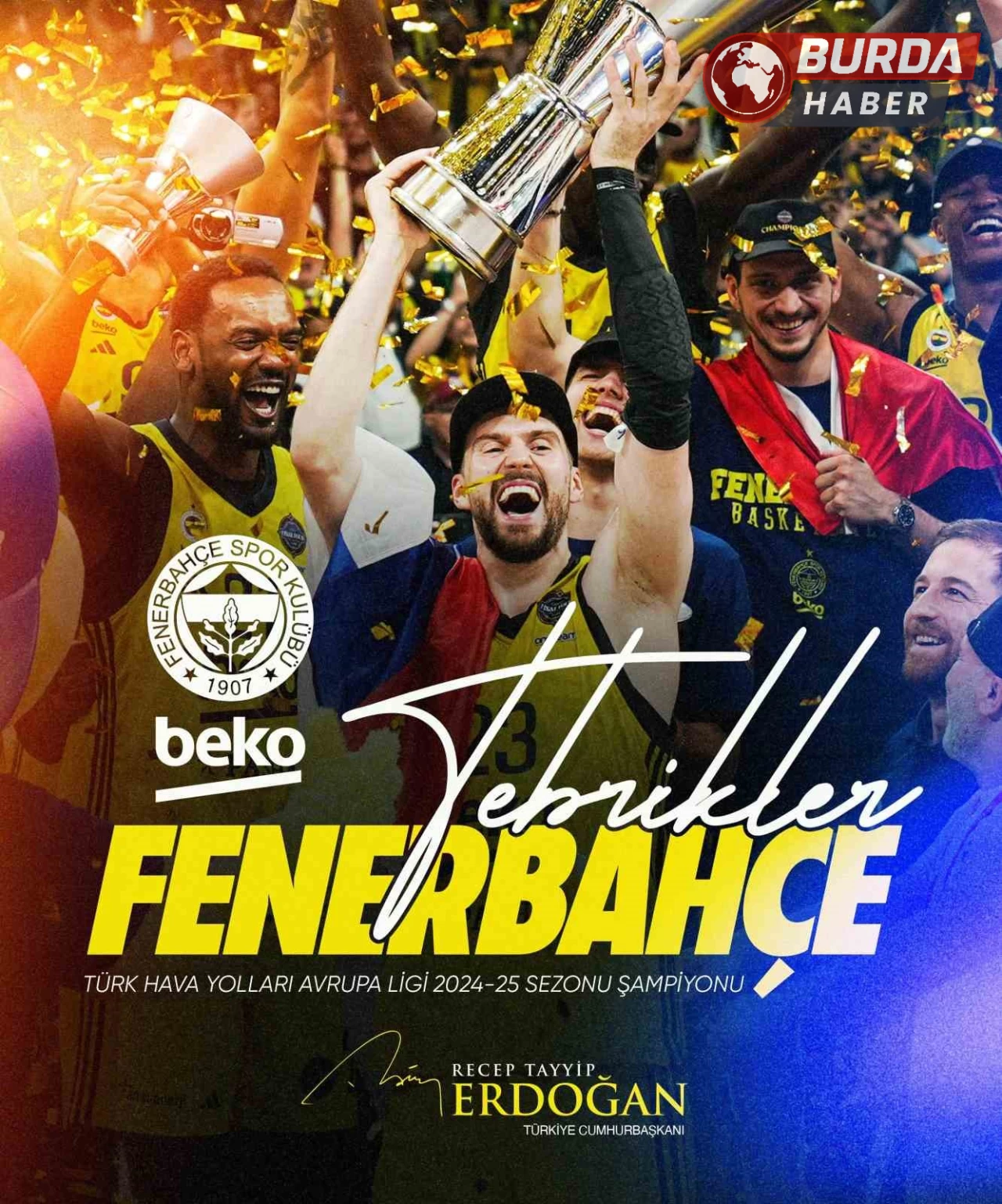 Cumhurbaşkanı Erdoğan Fenerbahçe’yi tebrik etti.