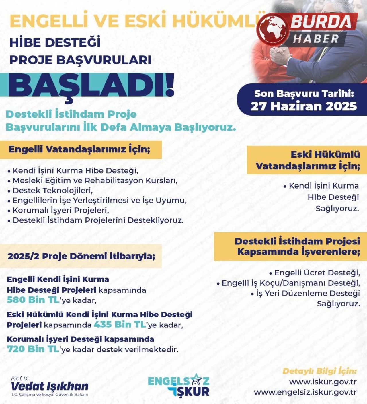 Eski hükümlü ve özel gereksinimli bireylere istihdam desteği başladı.