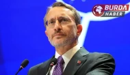 Fahrettin Altun: "İsrail bir an evvel durdurulmalıdır"