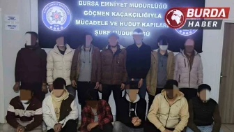 Bursa'da 13 Kaçak Göçmen Yakalandı, 4 Organizatör Tutuklandı