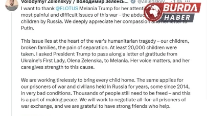Başkan Zelenskiy’den ABD First Lady’si Melania Trump’a teşekkür
