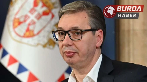 Sırbistan Cumhurbaşkanı: "Türkiye’yi tehdit etmek için çok küçüğüz"