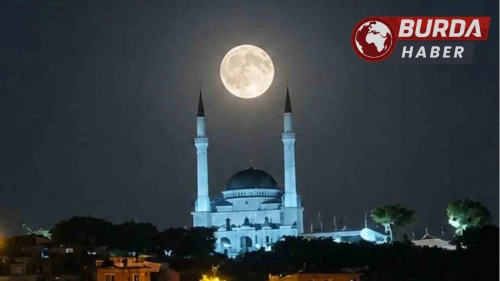Dolunay ve Ulu Cami buluşması görsel şölen sundu
