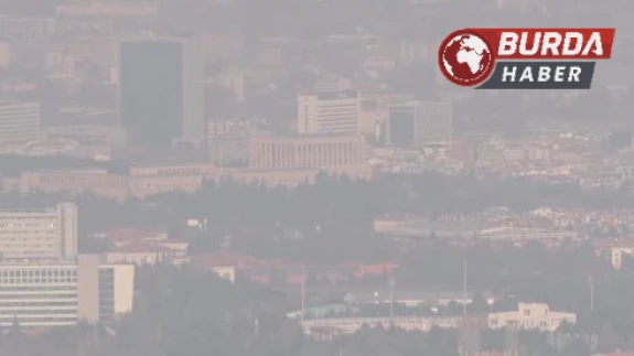 Ankara'da Artan Hava Kirliliği Alarm Veriyor