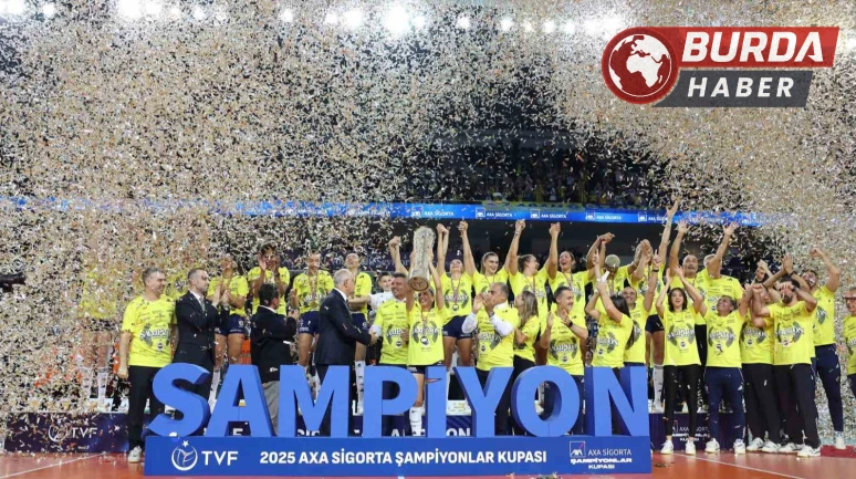 2025 Kadınlar AXA Sigorta Şampiyonlar Kupası şampiyonu Fenerbahçe!