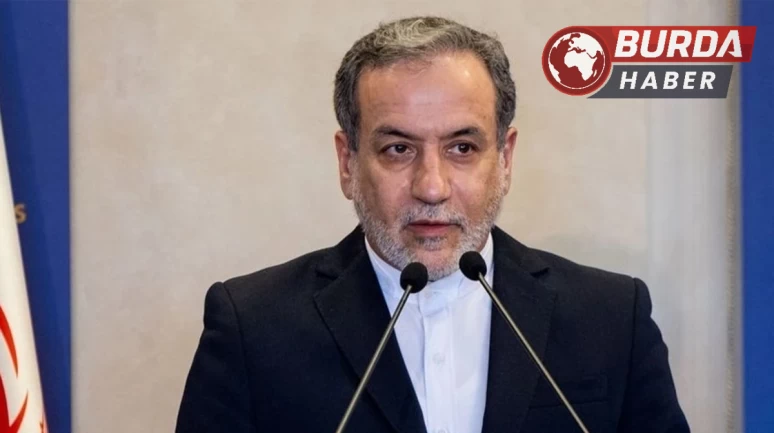 Arakçi: "İsrail saldırılarını durdurursa biz de yanıt vermeyeceğiz"