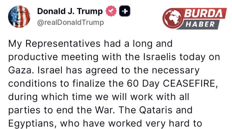 Trump: "İsrail 60 günlük ateşkese dair koşulları kabul etti"