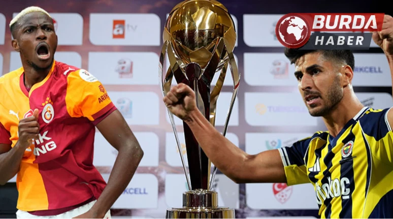 Turkcell Süper Kupa Finali Başlangıç Saati Erken Saate Çekildi