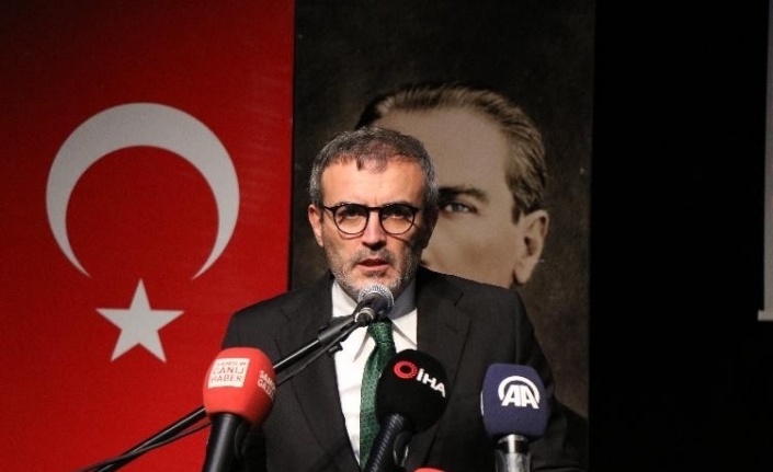 “Karşımızda AK Parti ve Erdoğan düşmanlığı, Türkiye düşmanlığına dönüşmüş bir yapı var maalesef”
