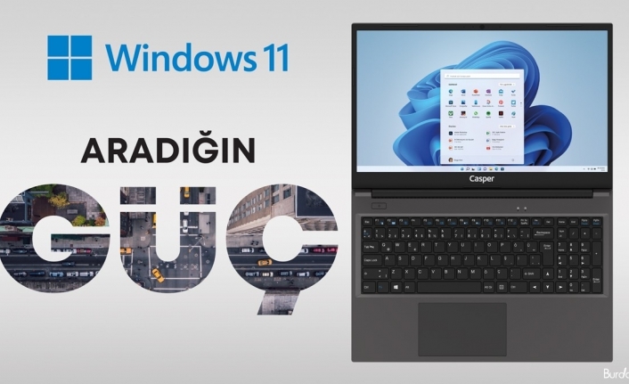 Windows 11 işletim sistemi Casper bilgisayarlarda kullanıma sunuldu