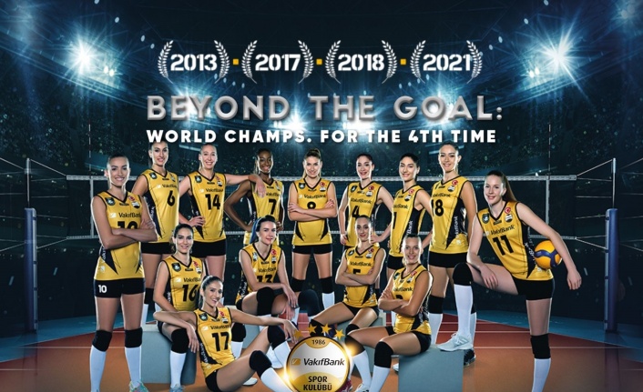 VakıfBank’ın dünya şampiyonluğu belgesel oldu