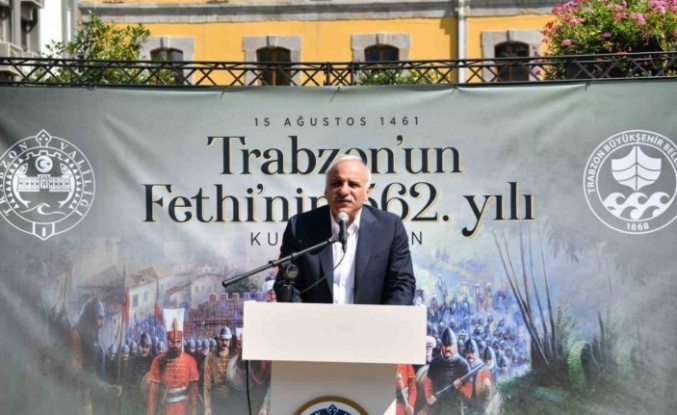 Trabzon’un fethinin 562. yıl dönümü etkinlikleri